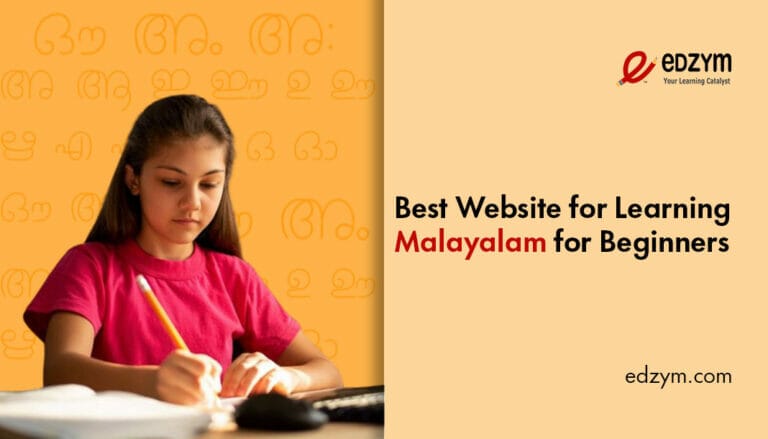Best Website for Learning Malayalam for Beginners – Edzym