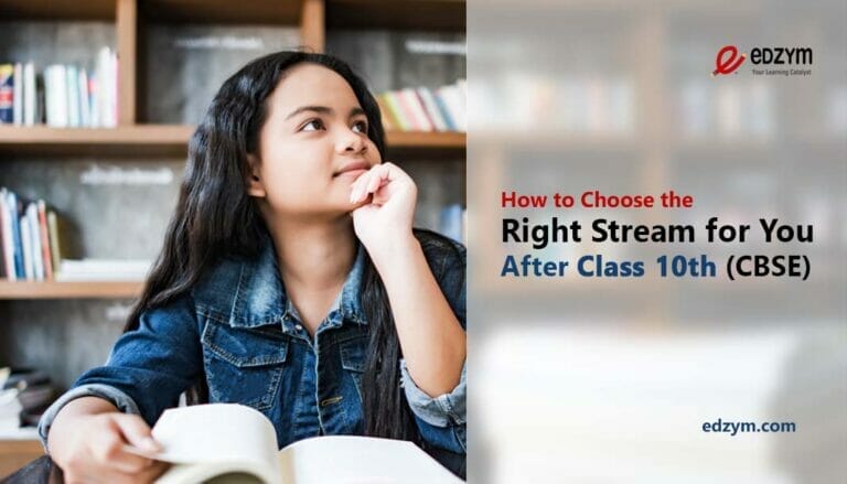 How to Choose the Right Stream for You After Class 10th (CBSE)
