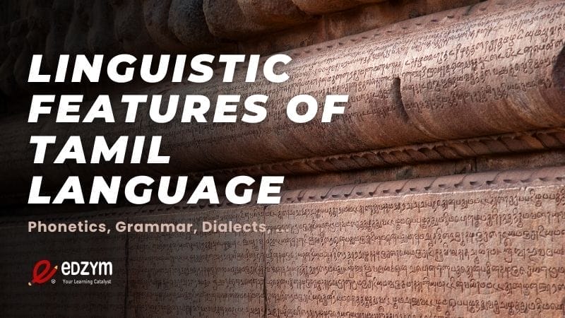 Linguistic Features of Tamil Language