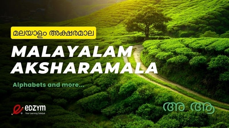 Malayalam aksharamala aka Malayalam alphabets