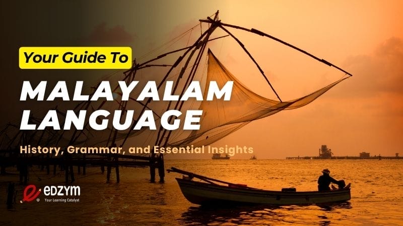 Malayalam Language History, Grammar, and Essential Insights