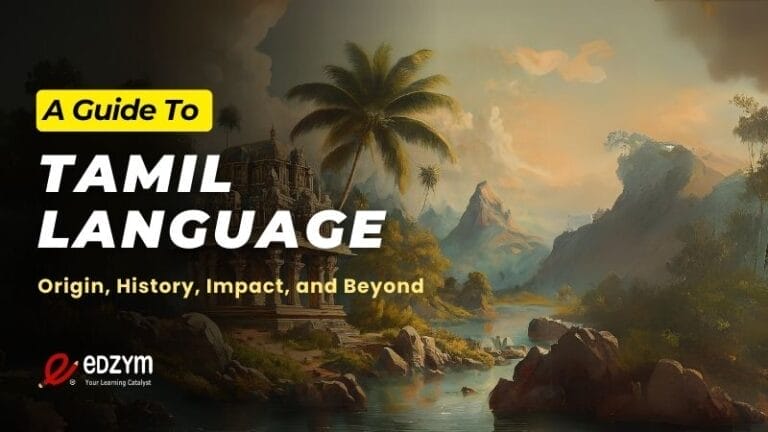 Tamil Language History Origin and Impact