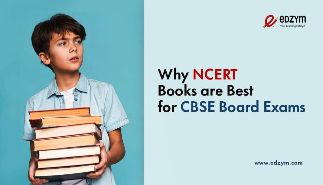 Why NCERT books are best for CBSE board exams 2023